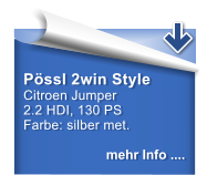 Pssl 2win Style Citroen Jumper 2.2 HDI, 130 PS Farbe: silber met.   mehr Info ....
