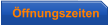 ffnungszeiten