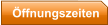 ffnungszeiten
