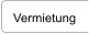 Vermietung