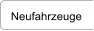 Neufahrzeuge