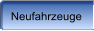 Neufahrzeuge
