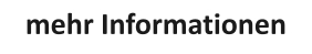 mehr Informationen